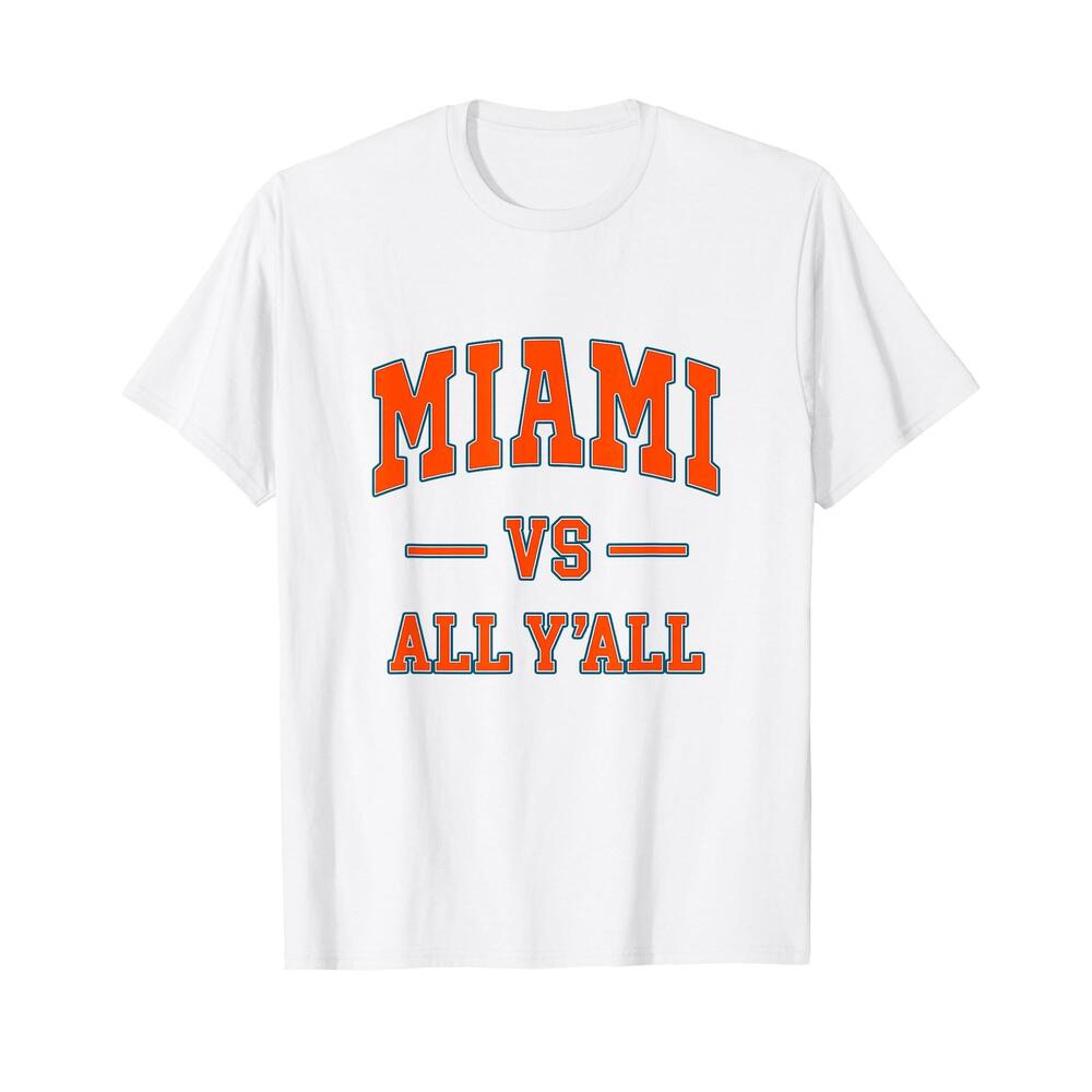 Miami Vs All Yall - Throwback Design - Classic T-Shirt